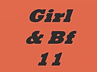 Girl And Bf 11 N15 Girlfriend Porn Video Ec Xhamster